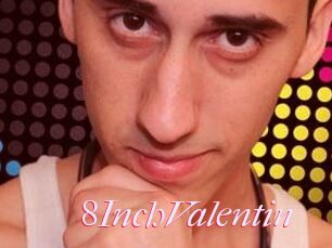 8InchValentin