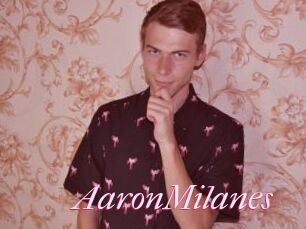 AaronMilanes