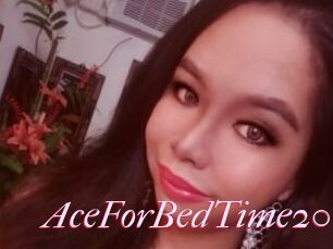 AceForBedTime20