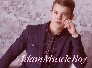 AdamMuscleBoy
