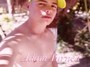Adam_Turned
