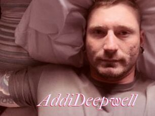 AddiDeepwell