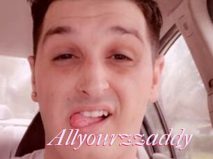 Allyourzzaddy