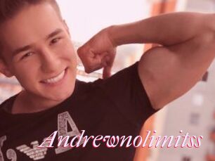 Andrewnolimitss
