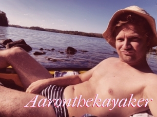Aaronthekayaker