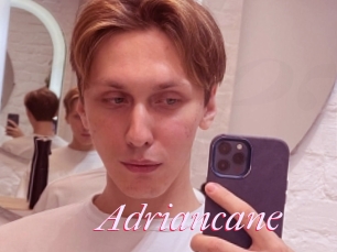 Adriancane