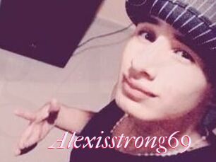 Alexisstrong69