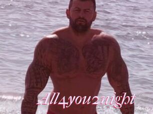 All4you2night