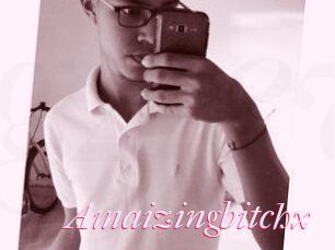 Amaizingbitchx