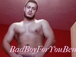 BadBoyForYouBen