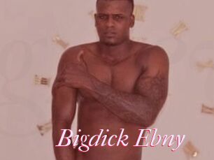 Bigdick_Ebny