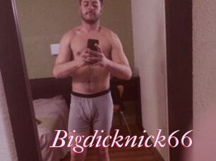 Bigdicknick66