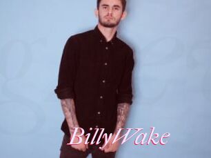BillyWake