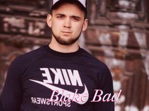 Blake_Bad