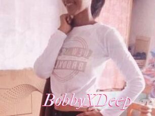 BobbyXDeep