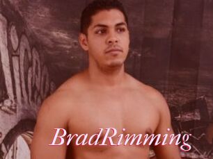 BradRimming
