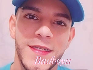 Badboyss