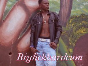 Bigdickhardcum