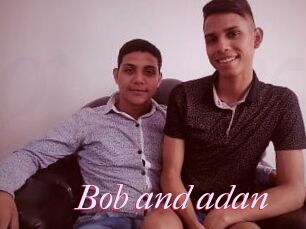 Bob_and_adan