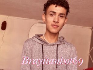 Brayitanhot69