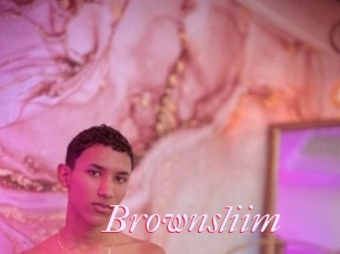 Brownsliim