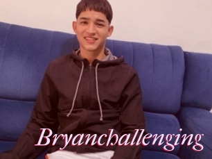 Bryanchallenging