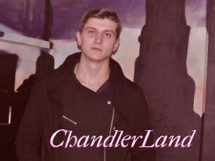 ChandlerLand