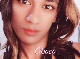 Choco