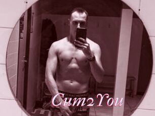 Cum2You
