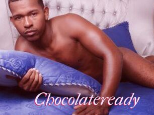 Chocolateready