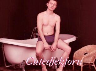 Cutedjekforu