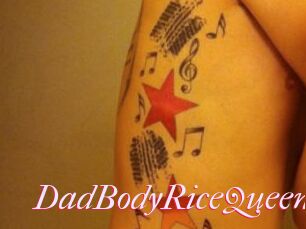 DadBodyRiceQueen
