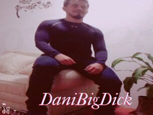 DaniBigDick
