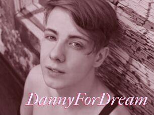 DannyForDream