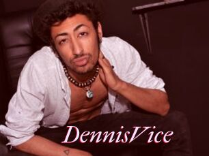 DennisVice
