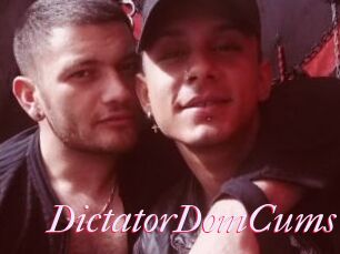 DictatorDomCums