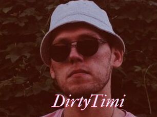 DirtyTimi