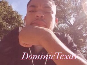 Dominic_Texas