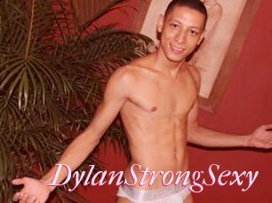 DylanStrongSexy