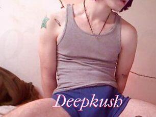 Deepkush