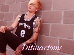 Ditmartoms