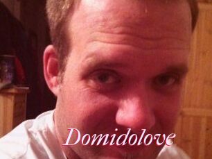 Domidolove