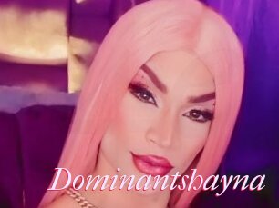Dominantshayna