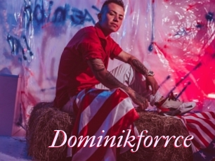 Dominikforrce