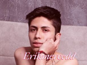 Erikmercedd