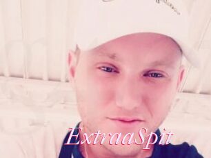 ExtraaSpit