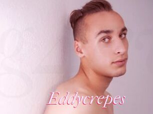 Eddycrepes