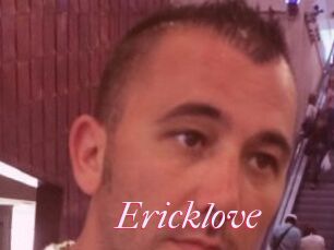 Ericklove
