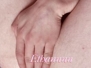 Ethannnn