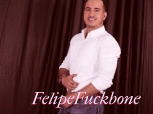 FelipeFuckbone